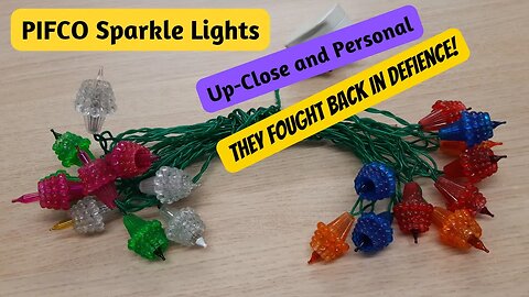 Set of 20 PIFCO Sparkle Christmas Lights - Up Close and Personal Ep: 3 | EPIC FAIL VIDEO!!