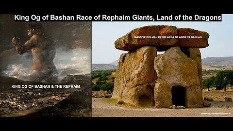 King Og & Race of Rephaim Giants in Land of the Dragons