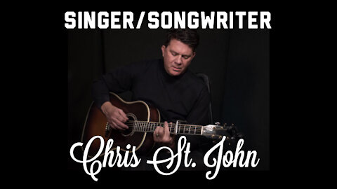 Chris St. John-Singer/Songwriter