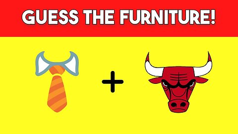 Can You Guess The Furniture From The Emojis? | Guessing Game