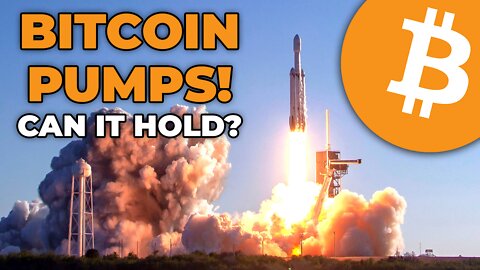 Bitcoin Pumps! Can it Hold?