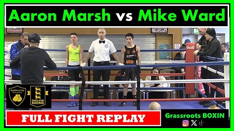 Aaron Marsh vs Mike Ward (Schools Contest) - FULL FIGHT - Guildford City Boxing Tournament