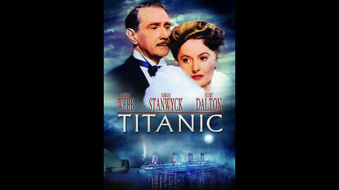 Titanic (1953) | Directed by Jean Negulesco