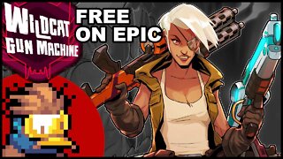 FREE on Epic: WILDCAT GUN MACHINE - review