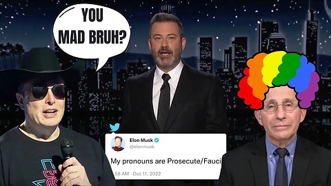 WOKE Jimmy Kimmel's FEELINGS are HURT after Twitter CEO Elon Musk DESTROYED Dr. Anthony Fauci!