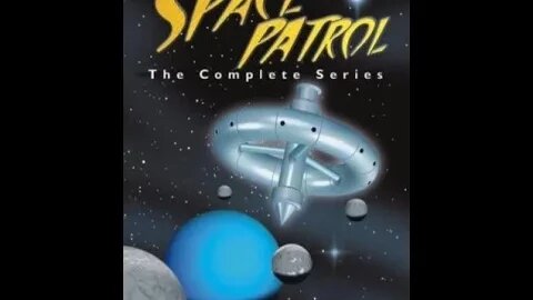 Space Patrol - S01E10 - 9th June 1963 - Time Stands Still - TV Show - 720p