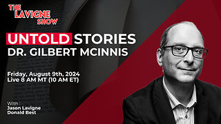 Untold Stories w/ Dr. Gilbert McInnis