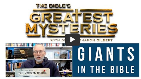 THE-GIANTS AND GENESIS 6-DR MICHAEL HEISER__Part 1 of 4 Part Series-__SkyWatchTV