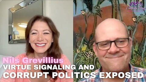 Ep45:Virtue Signaling and Corrupt Politics Exposed with Nils Grevillius|The Courtenay Turner Podcast