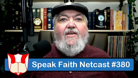 Speak Faith Netcast #380 - The Power and Influence of the Holy Spirit - Part 4
