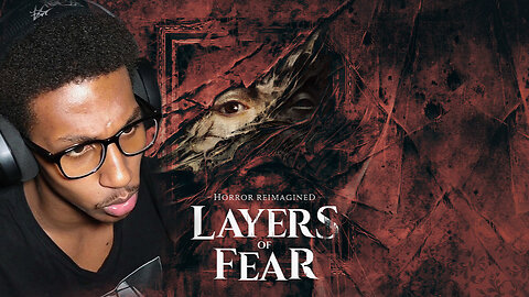 I Played Layers Of Fear on LIVE!