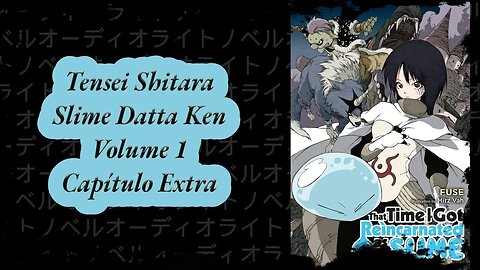 Tensei Shitara Slime Datta Ken Volume 1 Capítulo Extra PT BR Áudio Novel