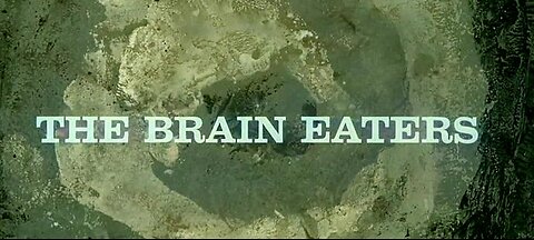 The Brain Eaters (T-RO'S TOMB Movie Mausoleum)