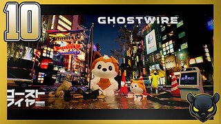 COMPLETING EVERY Sidequest! | Ghostwire: Tokyo| Let's play Pt.10