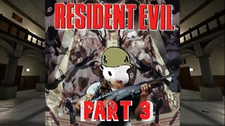 Resident Evil 1 Remake part 3
