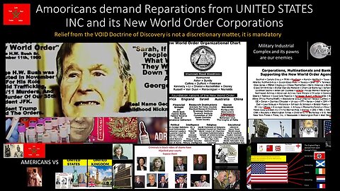 Amooricans demand Reparations from UNITED STATES INC and its New World Order Corporations