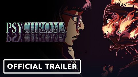 Psychroma - Official Trailer | Future of Play Direct 2024