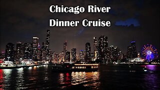Odyssey Chicago River Dinner Cruise!