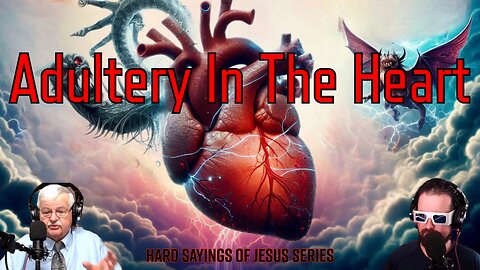 Adultery In The Heart