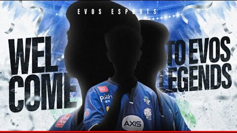 WELCOME TO EVOS LEGENDS