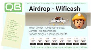 Mineradora com Quis e Airdrop - Wificash.io - Participe