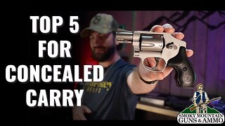 Top 5 For Concealed Carry