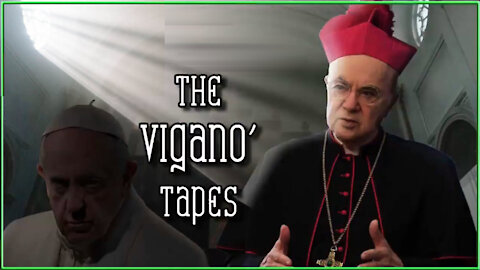 The Viganò Tapes - «Πανδημική εγκληματική συνωμοσία του Βαθέως Κράτους και της Βαθιάς Εκκλησίας»
