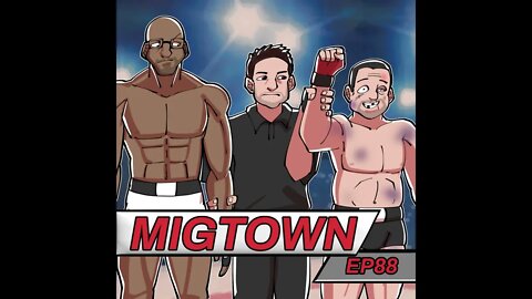 Migtown Episode 088 Drexel vs Masculine Excellence