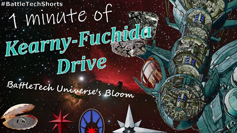 BATTLETECH #Shorts - Kearny-Fuchida Drive, BattleTech Universe's Bloom