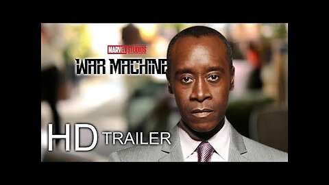 Marvel Studios' W.A.R MACHINE Teaser Trailer [HD] Don Cheadle