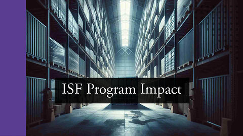 The Impact of the ISF Program on Imported Goods Clearance