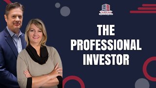 The Professional Investor | Passive Accredited Investor Show