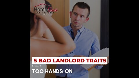 EPISODE 3 - 5 Bad Landlord Traits ("Too Hands-on")