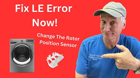 How To Replace a Rotor Position Sensor on Whirlpool Elite: Fix LE Error Code