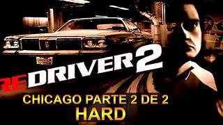 REDRIVER 2 - [Parte 1] - Chicago Parte 2 de 2 - Dificuldade HARD