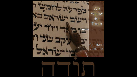 "We Follow the Torah", Christene Jackman, Messianic music