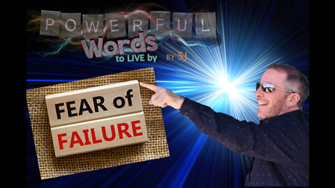FEARFUL OF FAILURE - WHAT TO DO?