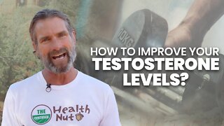 HOW TO IMPROVE YOUR TESTOSTERONE LEVELS NATURALLY