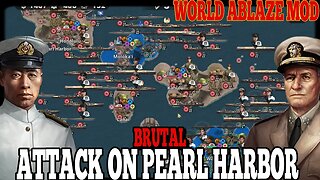 ATTACK ON PEARL HARBOR BRUTAL! World Ablaze Mod