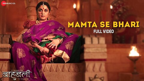 Mamta Se Bhari- Bahubali: The Beginning- Official Music Video