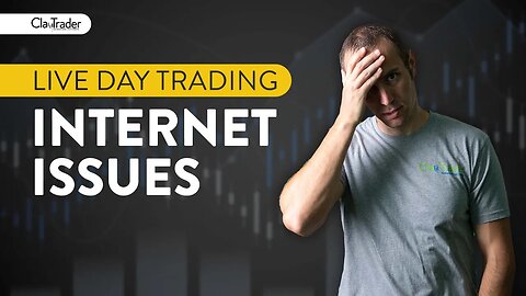 [LIVE] Day Trading | Internet Issues