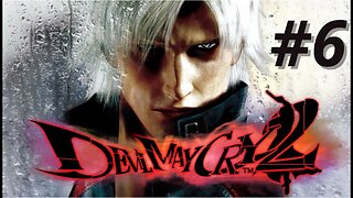 Devil May Cry 2 - Missão 6 (Dante)