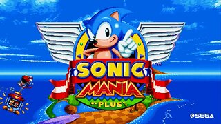 Random Gameplay 64: Sonic Mania Plus