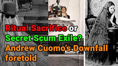 Ritual Sacrifice or are People like Cuomo given early retirement for their NWO services?