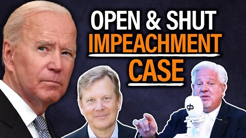 Here's Undeniable Evidence We Must IMPEACH Joe Biden | @Glenn Beck