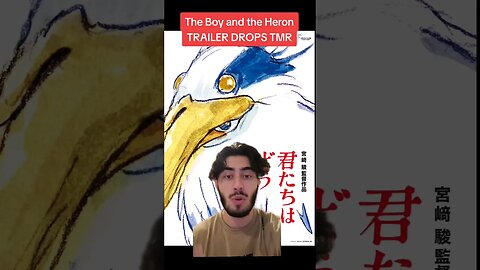 The Boy and the Heron TRAILER DROPS TMR