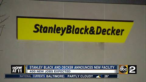 Black and Decker Expansion to bring 400 jobs to Baltimore County