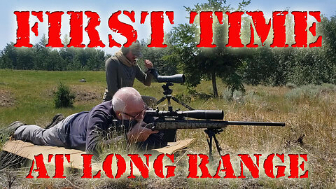 His first time shooting long-range: a tutorial