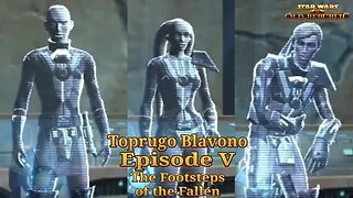 Toprugo Blavono Episode V: The Footsteps of the Fallen