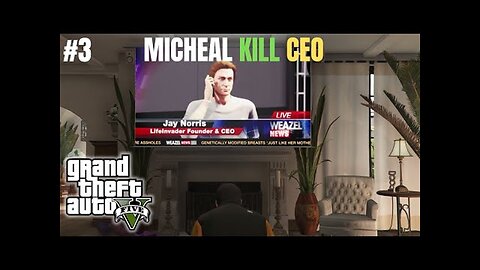 MICHEAL KILLED CEO _ GTA 5 GAMEPLAY #3 #gta5 #gtav